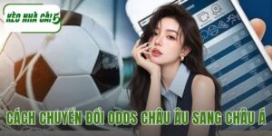 cách chuyển đổi odds châu Âu sang châu Á