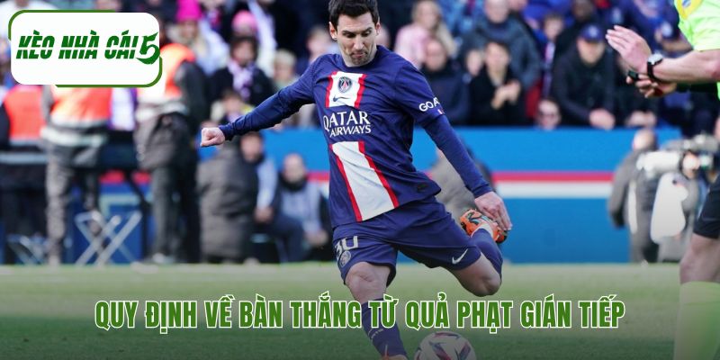 Quy định bàn thắng chỉ hợp lệ khi bóng chạm cầu thủ khác