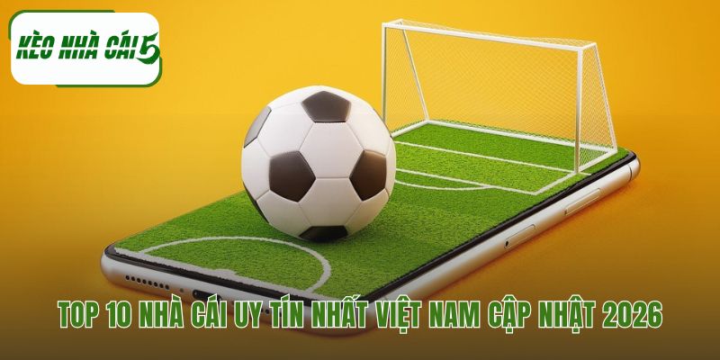 Danh sách các trang cược đáng tin cậy